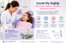 Çocuk Diş Sağlığı Rehberi | Ataşehir Çocuk Diş Muayenesi